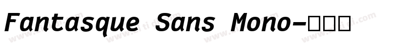 Fantasque Sans Mono字体转换